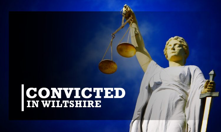 Convicted in Wiltshire: Criminals sentenced by magistrates in August 2022 (part one)
